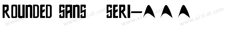 rounded sans   seri字体转换